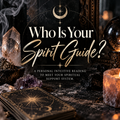 Who Is Your Spirit Guide?™️